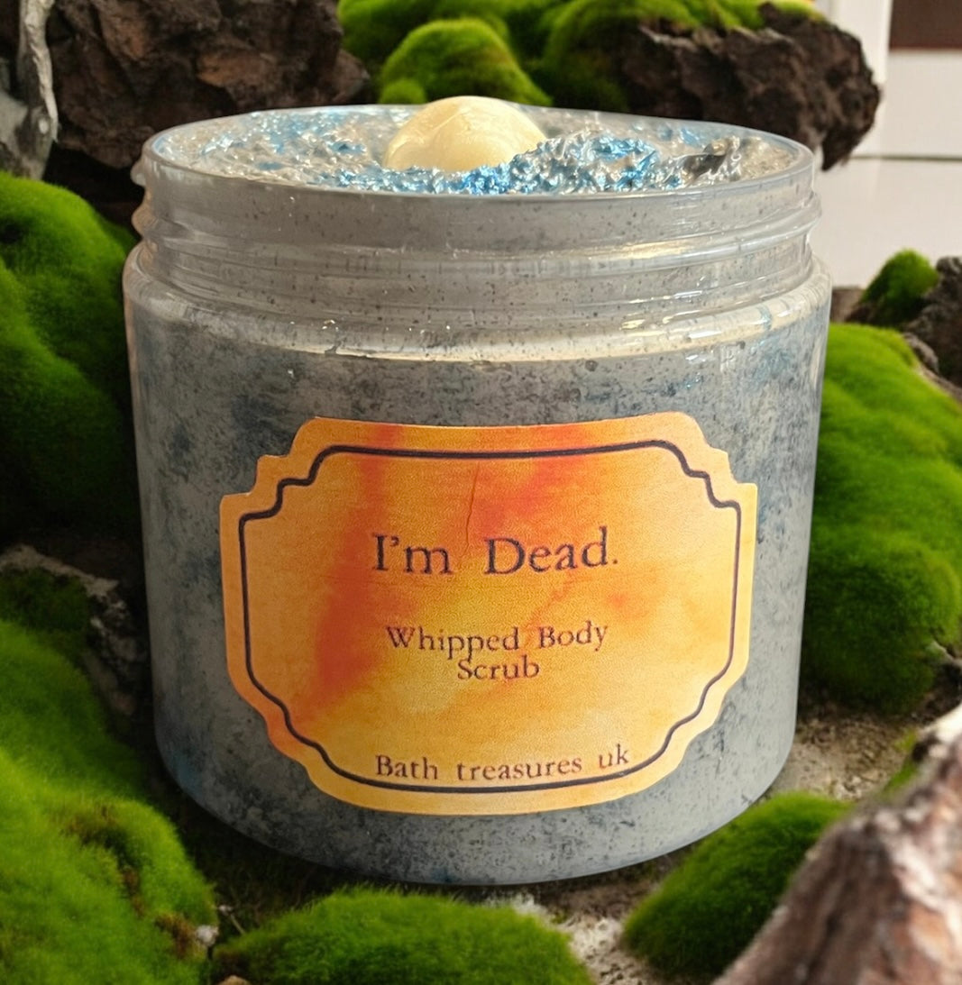 I’m Dead. Whipped body scrub 💫