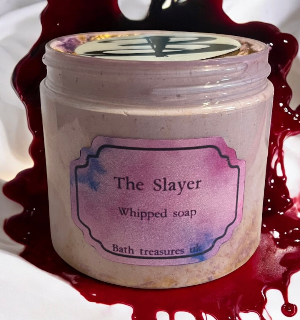 The Slayer whipped soap 💫
