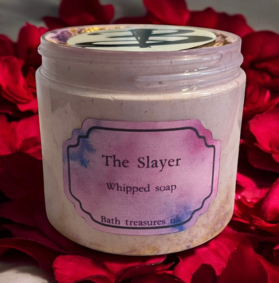The Slayer whipped soap 💫