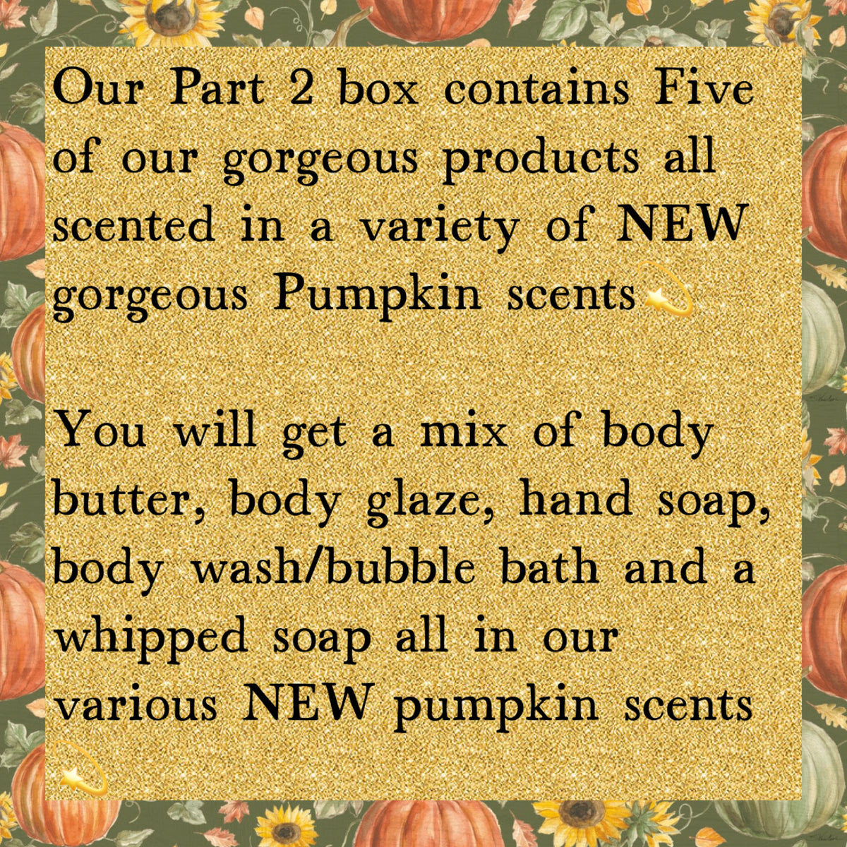 Bonus seasonal box - (part 2) - The Pumpkin Everything! Box 🎃💫