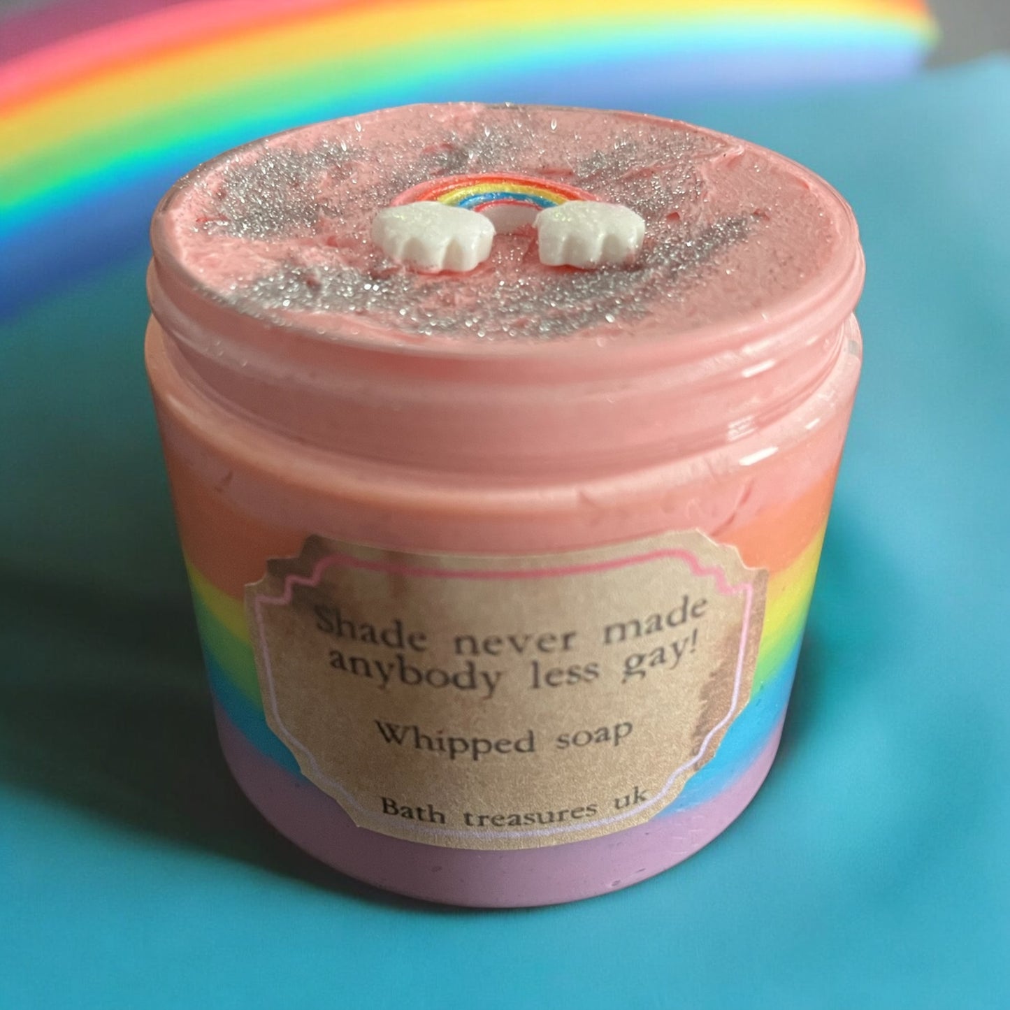 Shade never made anybody less gay! Whipped soap 💫